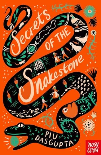 Secrets of the Snakestone von Nosy Crow