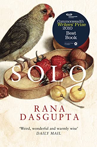 Solo: Winner of the Commonwealth Writers' Prize 2010, Best Book von Fourth Estate