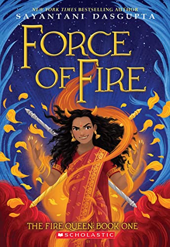 Force of Fire (Kingdom Beyond: Fire Queen, 1)