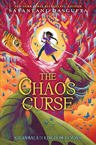 The Chaos Curse (Kiranmala and the Kingdom Beyond #3), Volume 3