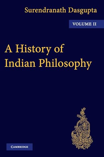 A History of Indian Philosophy (A History of Indian Philosophy 5 Volume Paperback Set, Band 2) von Cambridge University Press