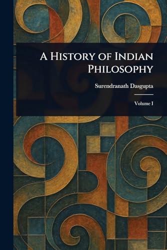 A History of Indian Philosophy von Anson Street Press
