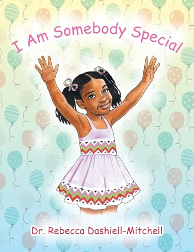 I Am Somebody Special von Xlibris US