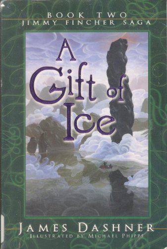 A Gift of Ice (Jimmy Fincher Saga, Band 2)