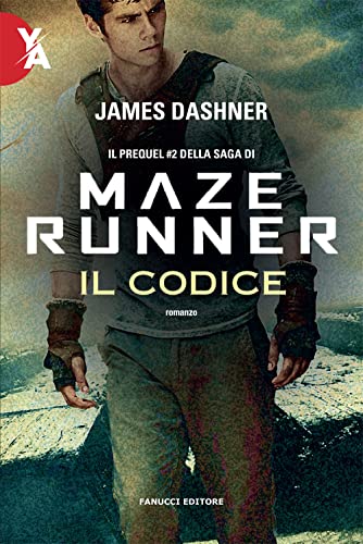 Il codice. Maze Runner (Young adult) von Fanucci