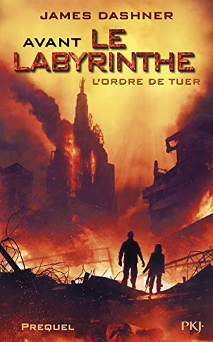 L'epreuve 4/Avant le Labyrinthe/L'ordre de tuer von POCKET JEUNESSE