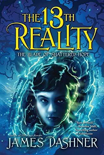 The Blade of Shattered Hope (Volume 3) (The 13th Reality, Band 3)