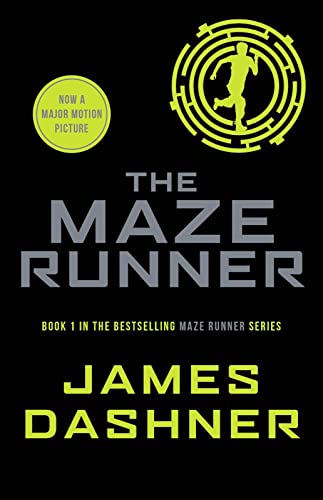 The Maze Runner: book 1 in the multi-million bestselling series, now a major movie (Maze Runner Series)