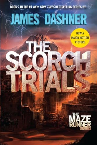 The Scorch Trials (Maze Runner, Book Two) (The Maze Runner Series, Band 2)