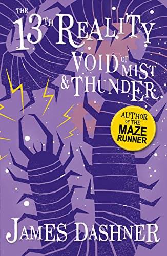The Void of Mist and Thunder (The 13th Reality series, Book 4) - from the author of The Maze Runner von Sweet Cherry Publishing