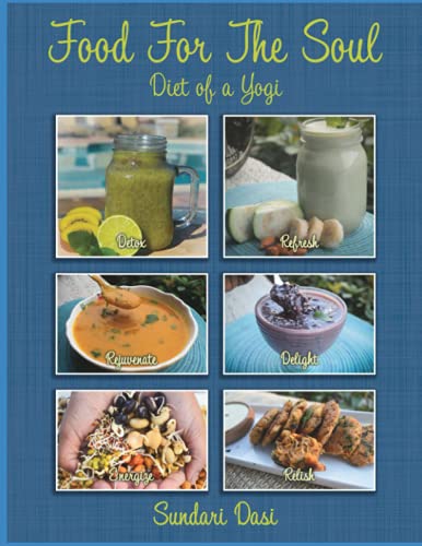 Food For The Soul: Diet of a Yogi
