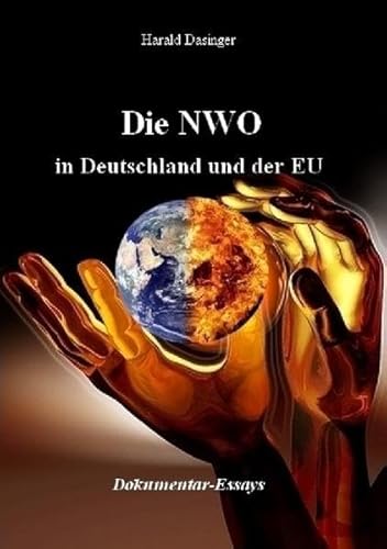 Die NWO in Deutschland und der EU