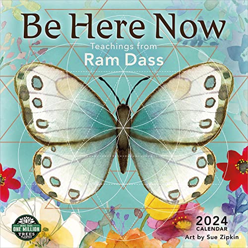 Be Here Now 2024 Calendar: Teachings from RAM Dass von Amber Lotus
