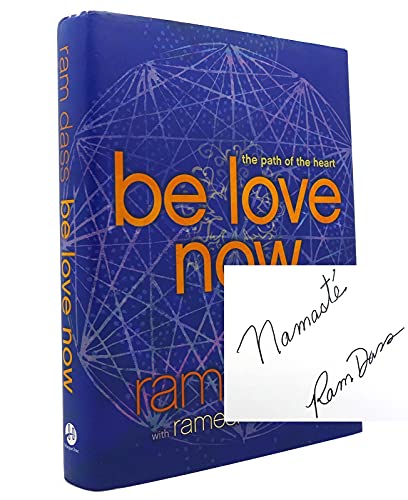 Be Love Now: The Path of the Heart Be Love Now: The Path of the Heart von HarperOne