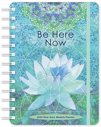RAM Dass Weekly Planner 2024: Be Here Now RAM Dass Weekly Planner 2024: Be Here Now