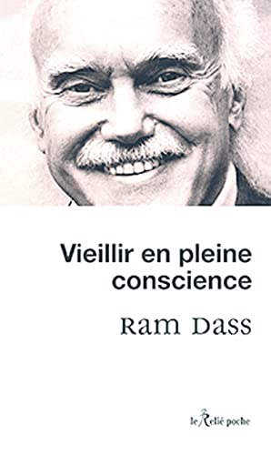 Vieillir en pleine conscience Vieillir en pleine conscience