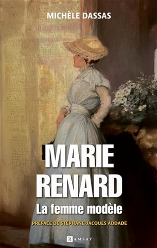 Marie Renard, la femme modèle von RAMSAY