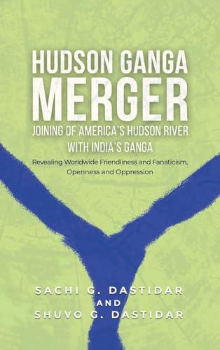 Hudson Ganga Merger von Authors' Tranquility Press