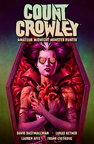 Count Crowley Volume 2: Amateur Midnight Monster Hunter von Dark Horse Books