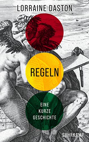 Regeln: Eine kurze Geschichte | Über die Regeln unseres Lebens von Suhrkamp Verlag