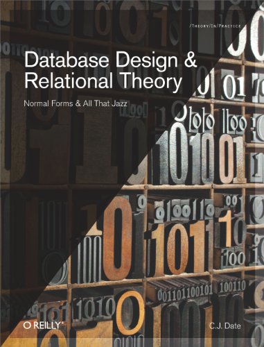 Database Design and Relational Theory von O'Reilly Media