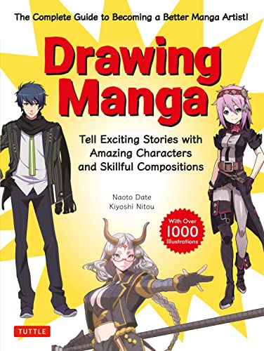 Drawing Manga: Tell Exciting Stories With Amazing Characters and Skillful Compositions von Tuttle Publishing