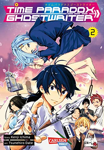 Time Paradox Ghostwriter 2: Mysteriöse Sci-Fi-Dilogie um einen Manga aus der Zukunft! von CARLSEN MANGA