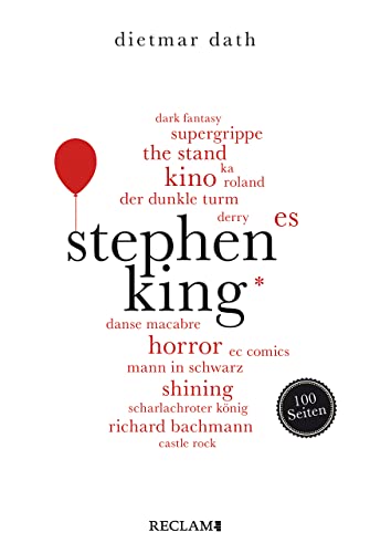 Stephen King. 100 Seiten (Reclam 100 Seiten) von Reclam Philipp Jun.