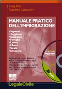 Manuale pratico dell'immigrazione. Con CD-ROM (Legale) von Maggioli Editore