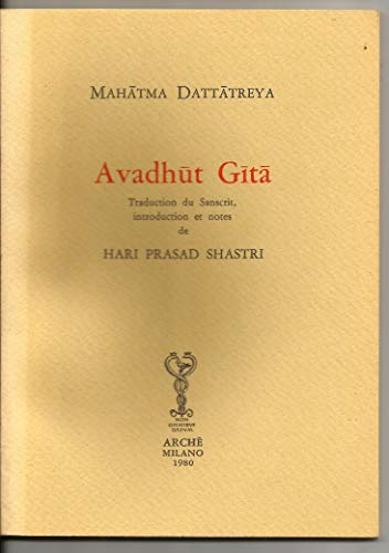 Avadhût Gîtâ (Ratna. Les joyaux de l'Orient)