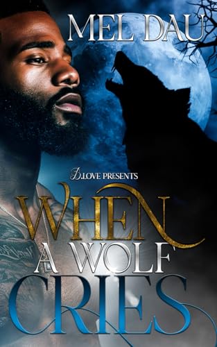 When A Wolf Cries