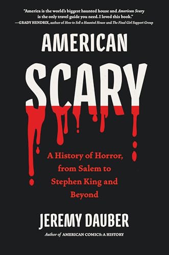 American Scary: A History of Horror, from Salem to Stephen King and Beyond von Algonquin Books