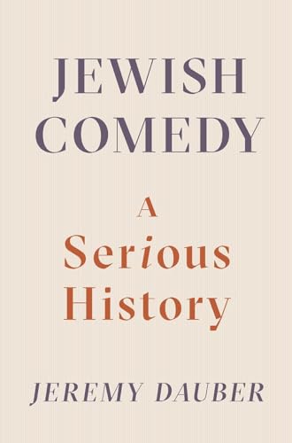 Jewish Comedy: A Serious History von W. W. Norton & Company