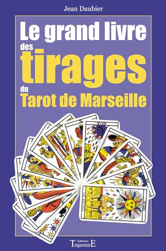 Grand livre tirages tarot de Marseille Grand livre tirages tarot de Marseille von TRAJECTOIRE