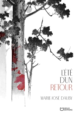 L'été d'un retour von HELLO EDITIONS