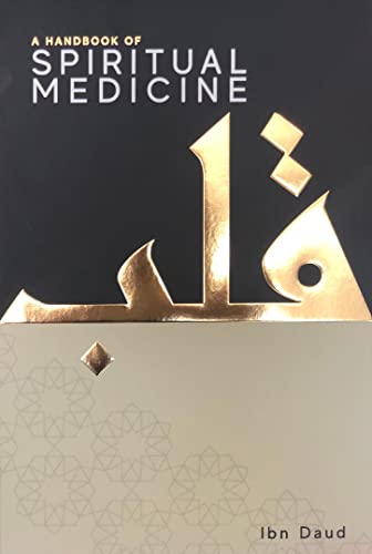 A Handbook of Spiritual Medicine von Ibn Daud Books