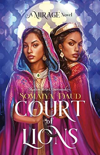 Court of Lions: A Mirage Novel (Mirage, 2, Band 2)