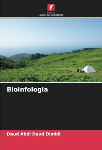 Bioinfologia: DE von Edições Nosso Conhecimento