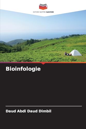 Bioinfologie: DE von Editions Notre Savoir