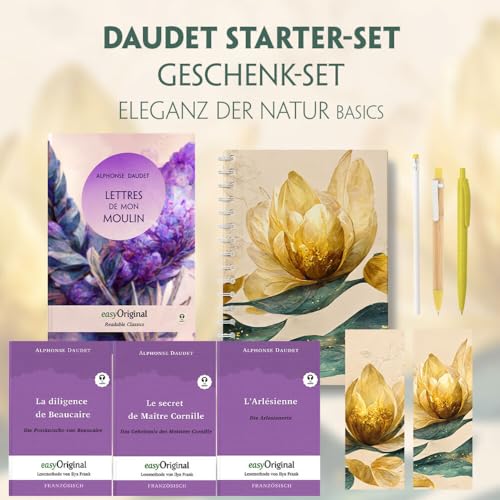 Alphonse Daudet Starter-Paket Geschenkset - 4 Bücher (mit Audio-Online) + Eleganz der Natur Schreibset Basics: Alphonse Daudet Starter-Paket ... von Ilya Frank - Französisch: Französisch)