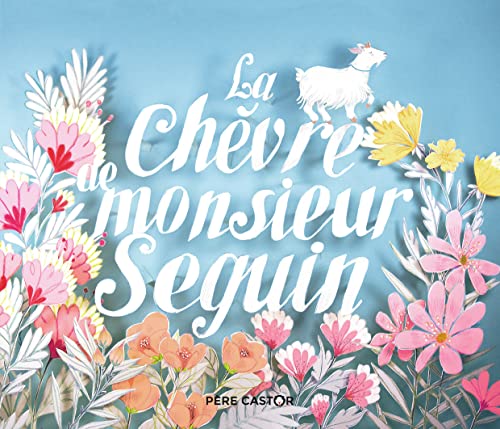 La chevre de monsieur Seguin