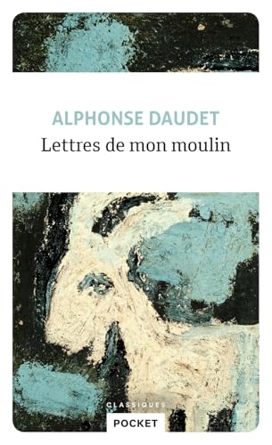 Lettres de mon moulin Lettres de mon moulin von Pocket