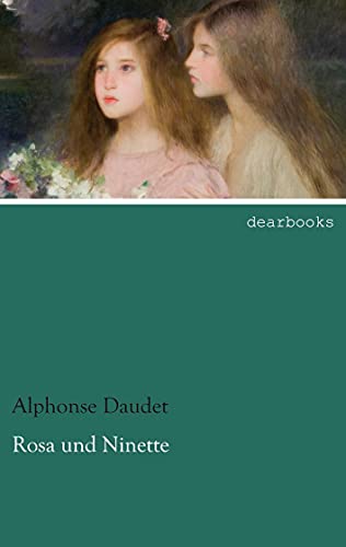 Rosa und Ninette Rosa und Ninette