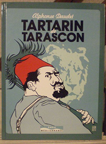 Tartarin de Tarascon von PARIS MEDITERRA