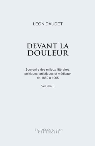 Devant la douleur von La délégation des siècles