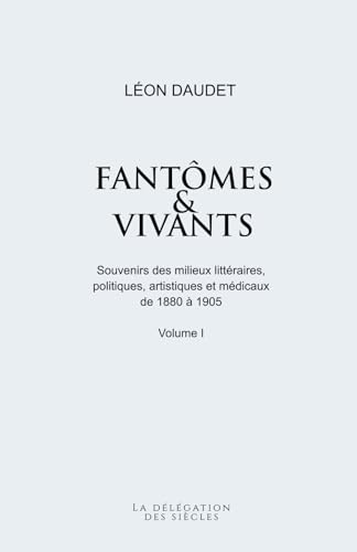 Fantômes et vivants von La délégation des siècles