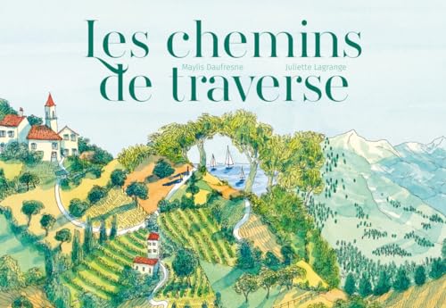 Les chemins de traverse von LA JOIE DE LIRE