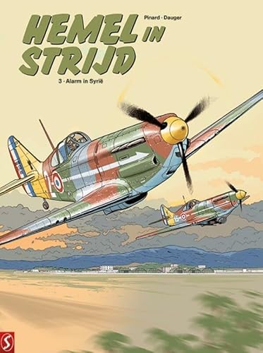 Alarm in Syrië (Hemel in Strijd, 3, Band 3) von Silvester Strips Licenties B.V.