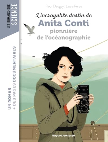 L'incroyable destin d'Anita Conti, pionnière de l'océanographie von BAYARD JEUNESSE