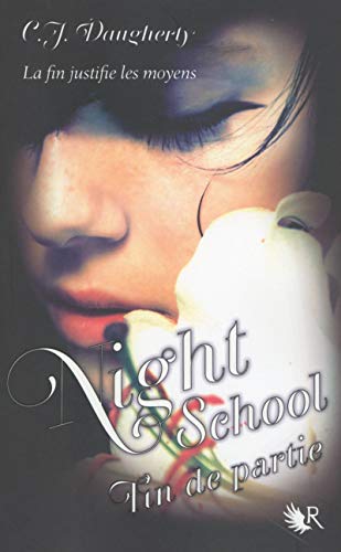 Night School - tome 5 Fin de partie (05)